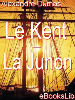cover image of Le Kent - La Junon